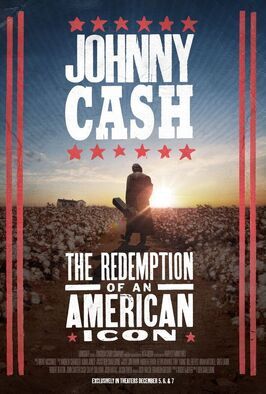 Johnny Cash: The Redemption of an American Icon - лучший фильм в фильмографии Джон Картер Кэш