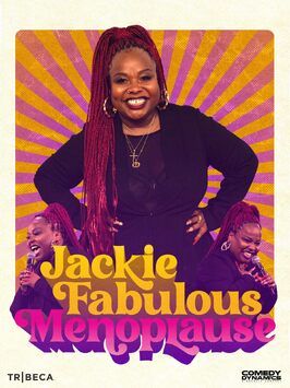 Jackie Fabulous: Menoplause из фильмографии Майкл Дж. Эпштейн в главной роли.