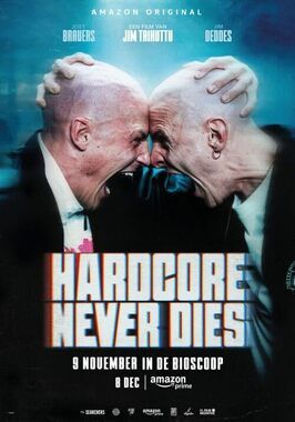 Hardcore Never Dies из фильмографии Пит Буковски в главной роли.