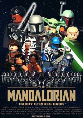 LEGO the Mandalorian: Daddy Strikes Back - A Star Wars Story - лучший фильм в фильмографии Samuel Burt