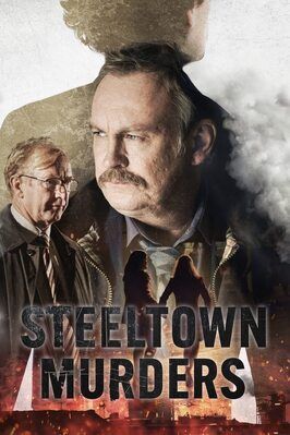 Steeltown Murders - лучший фильм в фильмографии Реми Бисли