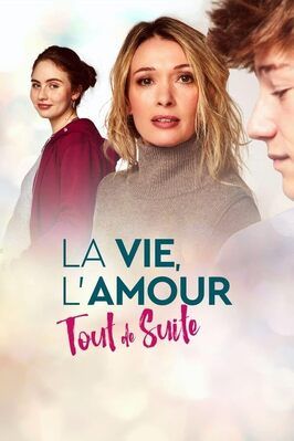 La vie, l'amour, tout de suite из фильмографии Матьё Маденьян в главной роли.