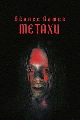 Séance Games: Metaxu - лучший фильм в фильмографии Madison Taylor