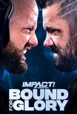 Impact Wrestling: Bound for Glory из фильмографии Майк Беннетт в главной роли.