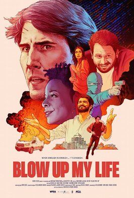 Blow Up My Life из фильмографии Кара Янг в главной роли.