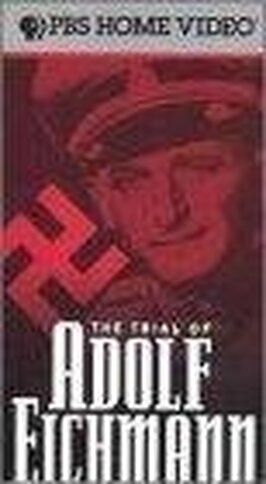 Суд над Адольфом Эйхманом из фильмографии Гэрри Гудроу в главной роли.