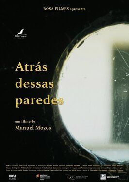 Atrás Dessas Paredes из фильмографии Жоаким Сапинью в главной роли.