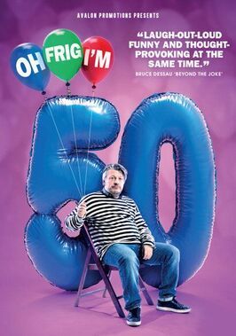 Richard Herring: Oh Frig, I'm 50! из фильмографии Ричард Херринг в главной роли.