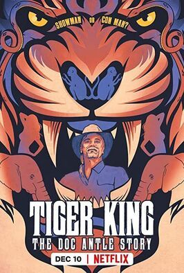 Tiger King: The Doc Antle Story из фильмографии Марк Мазерсбо в главной роли.