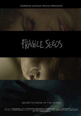 Fragile Seeds - лучший фильм в фильмографии Кейт Бутилье