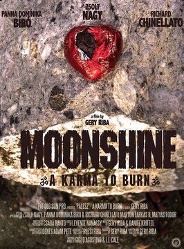 Фильм MOONSHINE - A Karma to Burn.