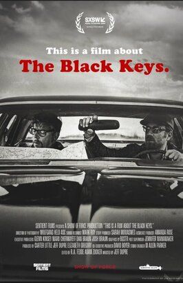 This Is a Film About the Black Keys - лучший фильм в фильмографии Р.А. Федд