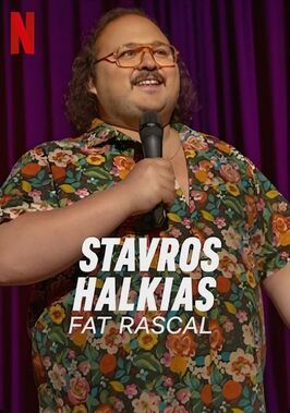 Фильм Stavros Halkias: Fat Rascal.