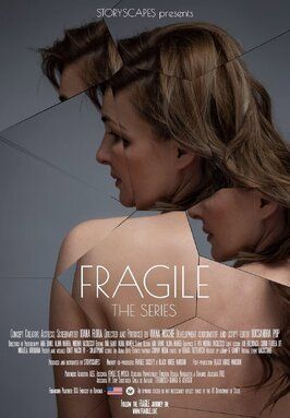 Фильм Fragile.