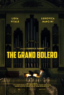 Фильм The Grand Bolero.