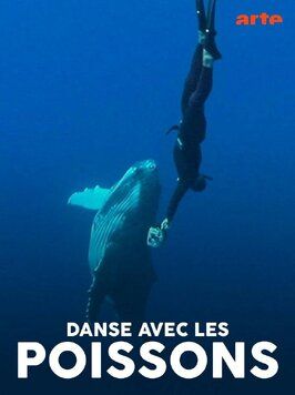 Фильм Danse avec les poissons.