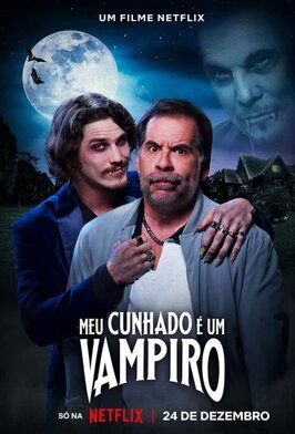 Meu Cunhado é um Vampiro - лучший фильм в фильмографии Паоло Де Тарсо Мендонича