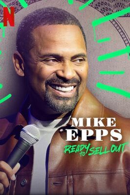 Mike Epps: Ready to Sell Out из фильмографии Ройял Уоткинс в главной роли.