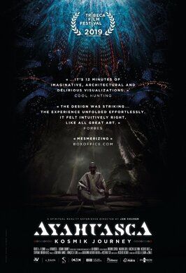 Ayahuasca: Kosmik Journey - лучший фильм в фильмографии François le Gall