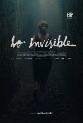 Фильм Lo invisible.