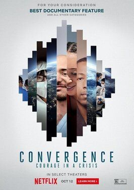 Фильм Convergence: Courage in a Crisis.