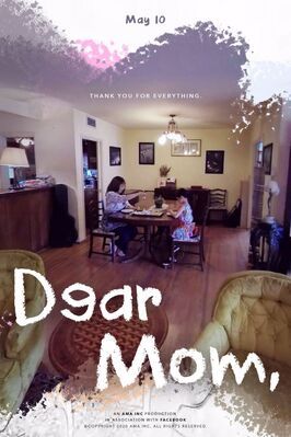 Фильм Dear Mom.