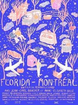 Фильм Florida-Montréal.