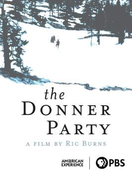 Фильм The Donner Party.