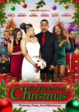 For the Love of Christmas - лучший фильм в фильмографии Shatareia Stokes