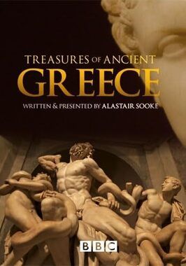 Treasures of Ancient Greece - лучший фильм в фильмографии Джастин Эванс