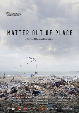 Matter Out of Place из фильмографии Николаус Гейрхальтер в главной роли.