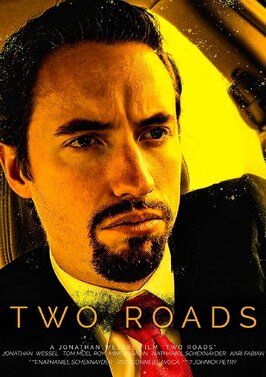 Фильм Two Roads.