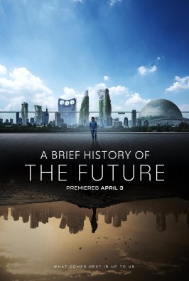 A Brief History of the Future из фильмографии Нил Деграсс Тайсон в главной роли.