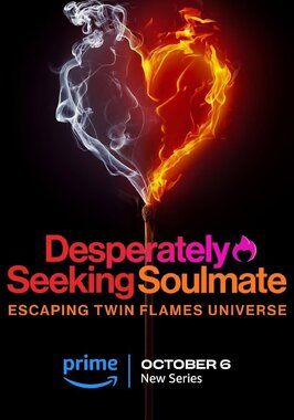 Desperately Seeking Soulmate: Escaping Twin Flames Universe - лучший фильм в фильмографии Бетси Кэген