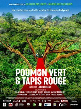 Poumon vert et tapis rouge из фильмографии Пьер-Вильям Гленн в главной роли.