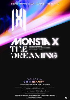 Monsta X: The Dreaming - лучший фильм в фильмографии Ай Эм