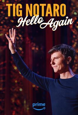 Tig Notaro: Hello Again - лучший фильм в фильмографии Джейсон Вандермер