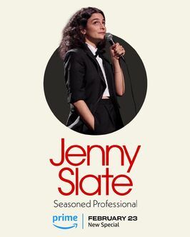 Jenny Slate: Seasoned Professional - лучший фильм в фильмографии Джейсон Вандермер