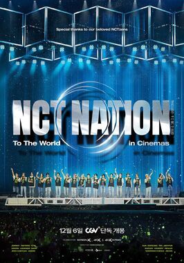 NCT NATION: To The World in Cinemas - лучший фильм в фильмографии NCT