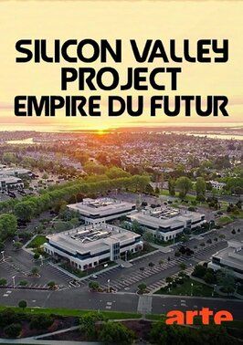 Silicon Valley, empire du futur из фильмографии Жиль Гарднер в главной роли.