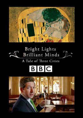 Сериал Яркие огни, блестящие умы. Повесть о трёх городах.