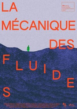 La mécanique des fluides - лучший фильм в фильмографии Thibault de Gantès