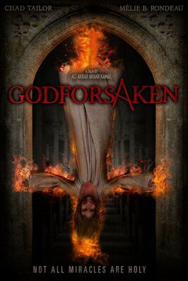 Godforsaken - лучший фильм в фильмографии Ali Akbar Akbar Kamal