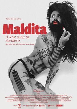 Maldita. A Love Song to Sarajevo - лучший фильм в фильмографии Bozo Vreco