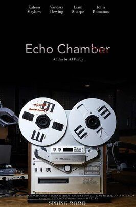 Echo Chamber - лучший фильм в фильмографии Ванесса Дьюинг