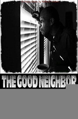 The Good Neighbor из фильмографии Келли Уивер в главной роли.