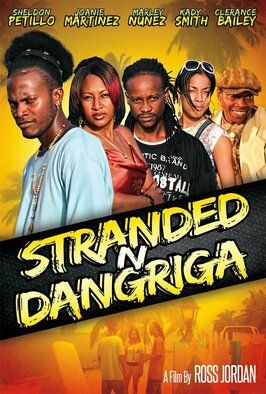 Stranded N Dangriga - лучший фильм в фильмографии Дадли Августин