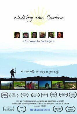 Walking the Camino: Six Ways to Santiago - лучший фильм в фильмографии Jacoba Atlas