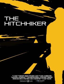 The Hitchhiker из фильмографии Ли Бэйкер в главной роли.