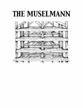 Фильм The Muselmann.